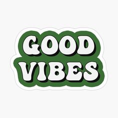 good vibes